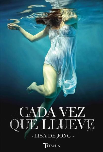 Portada de Cada vez que llueve